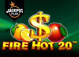Fire Hot 20 Jackpot Play